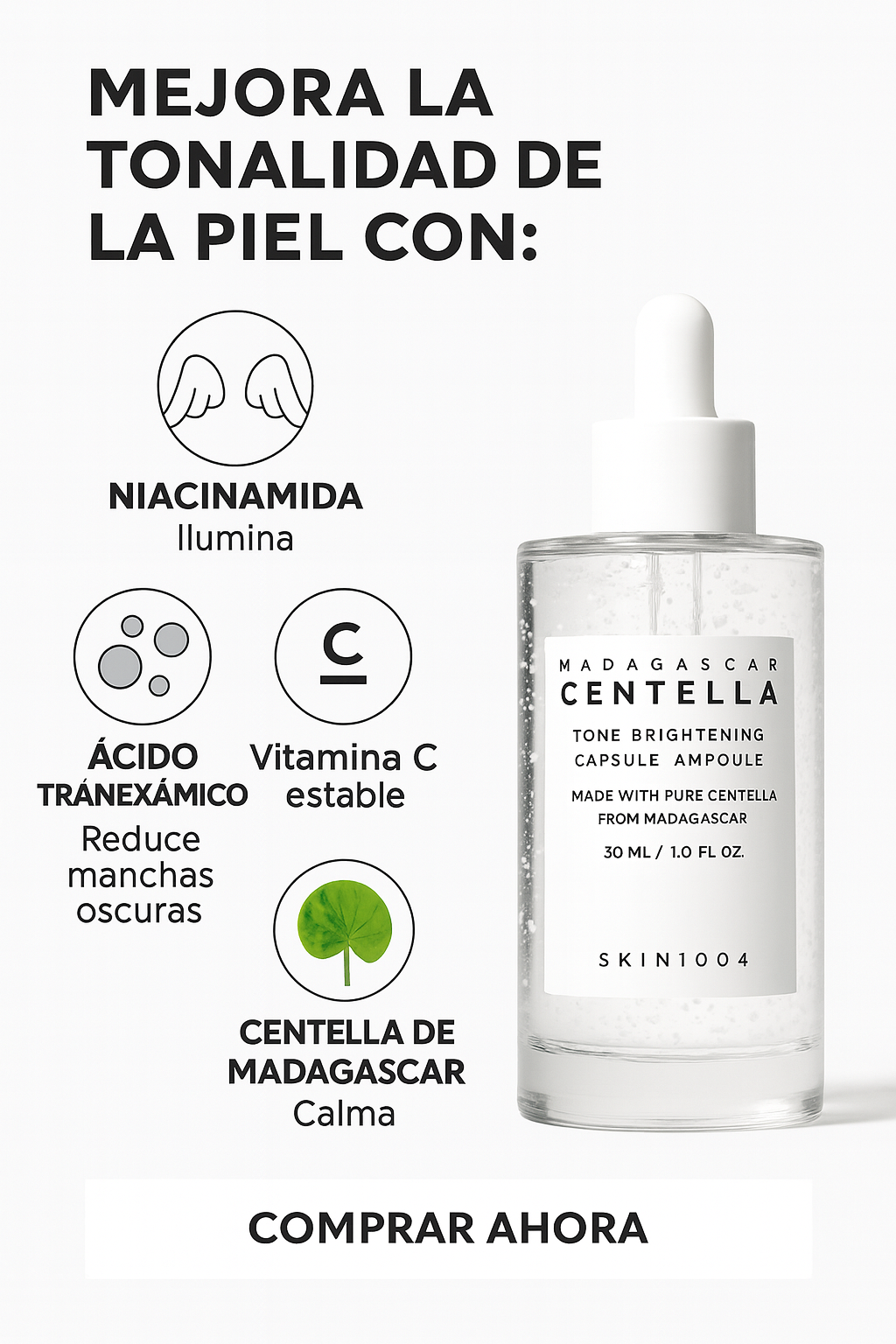 SKIN1004 Madagascar Centella Tone Brightening Capsule Ampoule 30 ml — Centella 77% + Niacinamida 4% + Ácido Tranexámico 2%